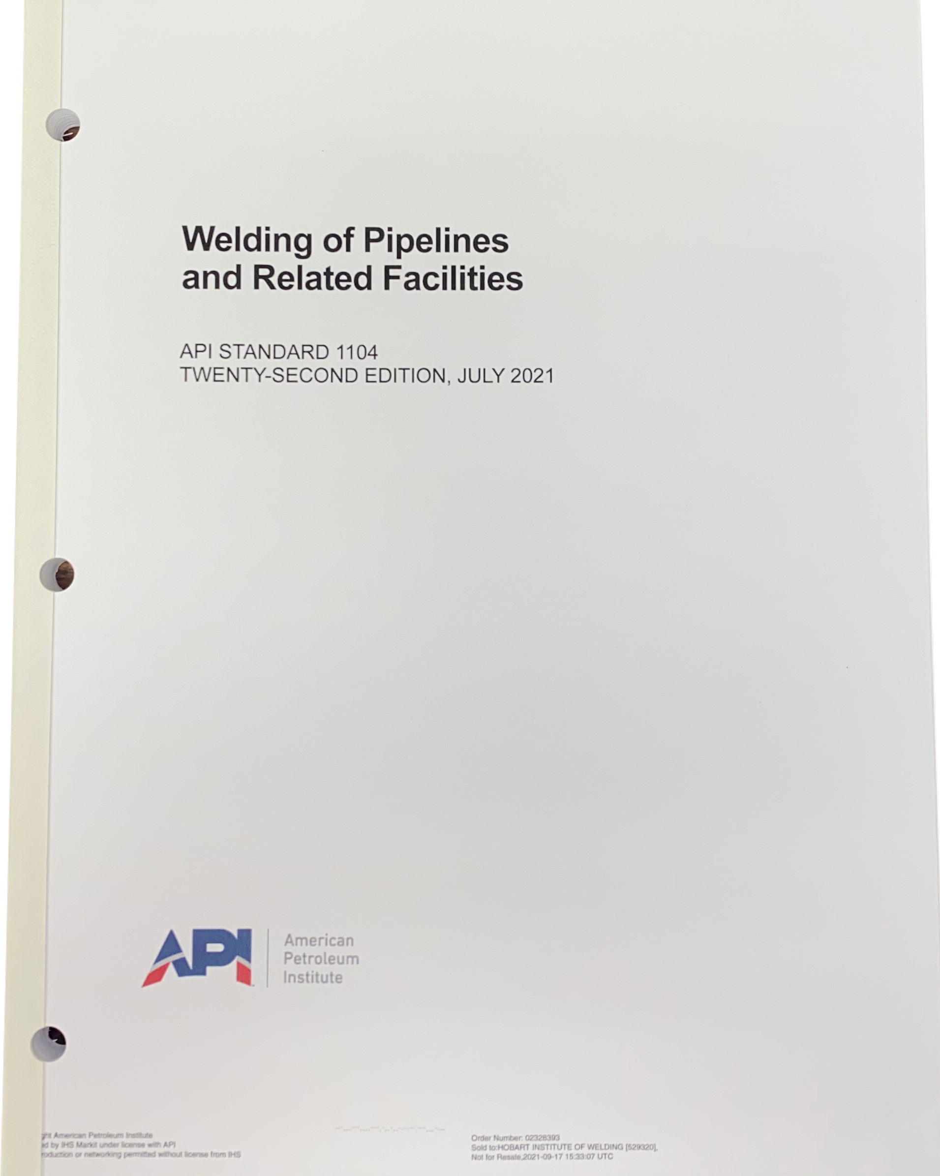 API Standard 1104, Standard for Welding Pipelines and Related Facilities 22nd Edition