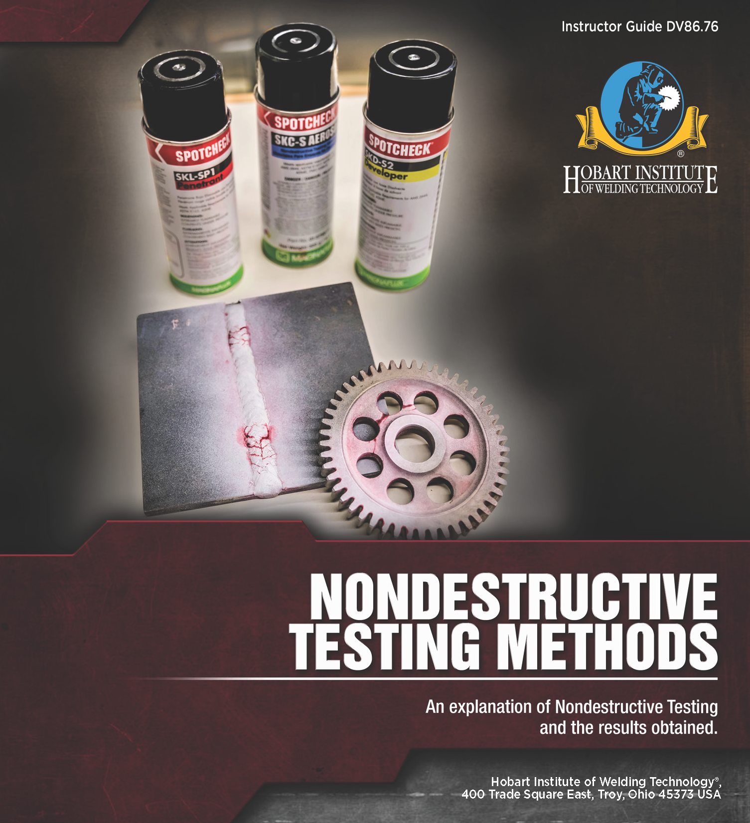 Additional Instructor Guides - Nondestructive Testing Methods